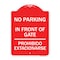 Signmission No Parking No Parking in Front of Gate Prohibido Estacionarse, A-DES-RW-1824-23665 A-DES-RW-1824-23665 - alternate 1